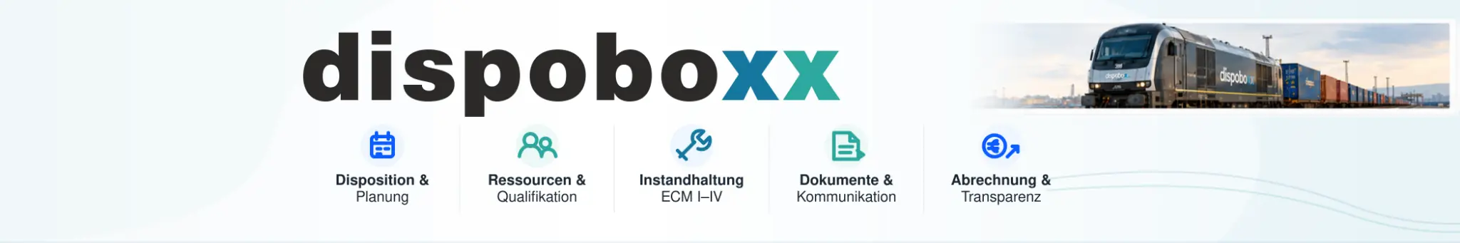 dispoboxx verbindet Disposition, Ressourcen, Instandhaltung, Dokumente und Abrechnung im Eisenbahnbetrieb